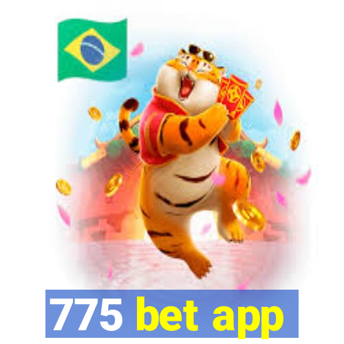 775 bet app